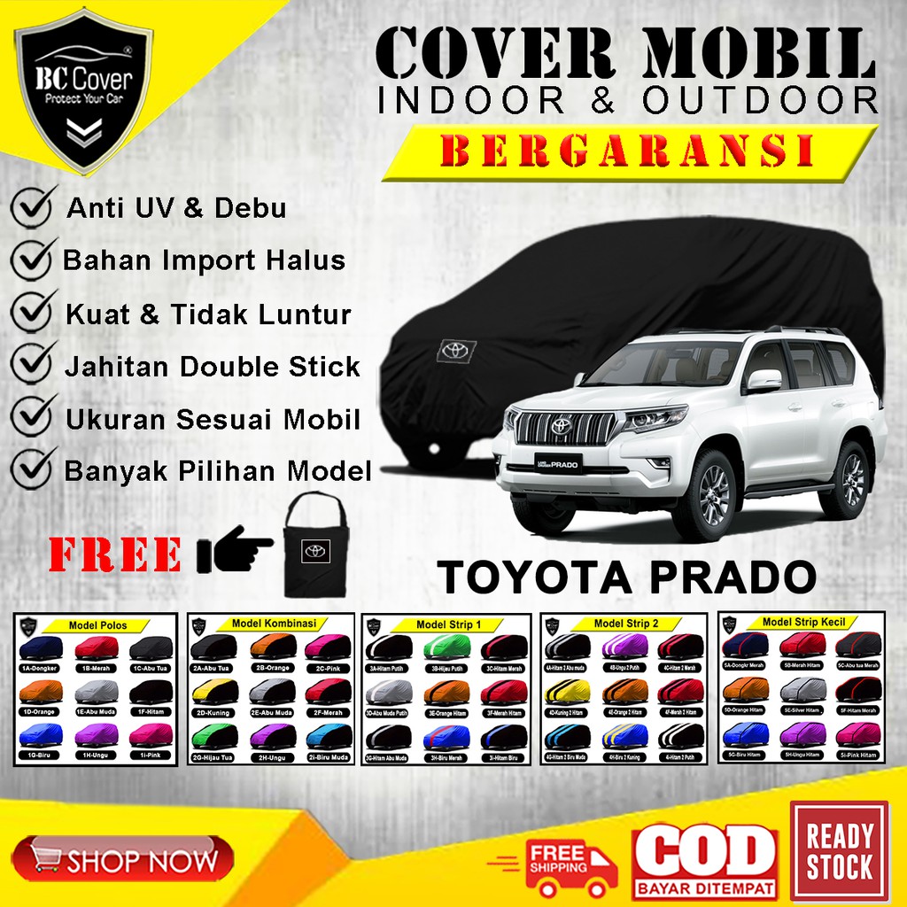 Body Cover Mobil Toyota Prado, Sarung Mobil Toyota Prado, Selimut Mantel Pelindung Jas Mantol Kerudung Tutup Penutup Mobil Prado Outdoor