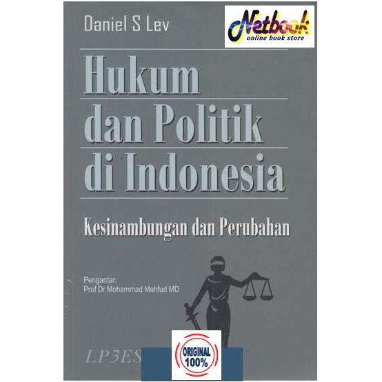 Jual HUKUM DAN POLITIK DI INDONESIA - KESINAMBUNGAN DAN PERUBAHAN ...