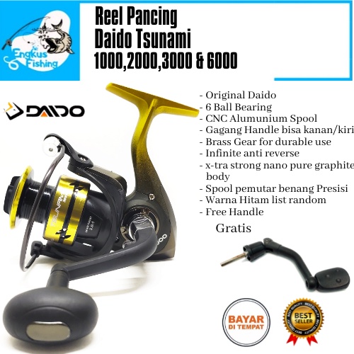 Reel Pancing Daido Tsunami 1000,2000.3000 &amp; 6000 (6 Bearing) Gratis Handle Murah - Engkus Fishing