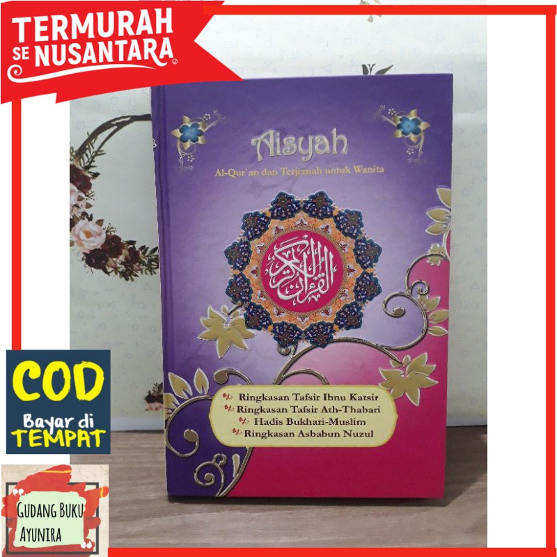 Mushaf Aisyah. Alquran terjemah untuk wanita ukuran A5/buku agama islam