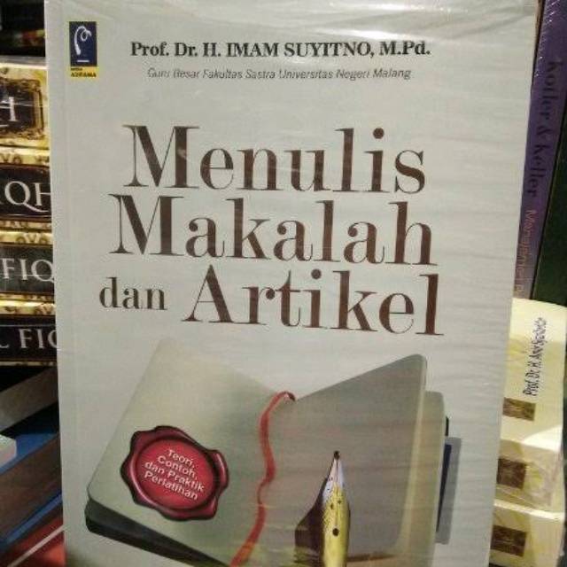 

Menulis Makalah dan Artikel