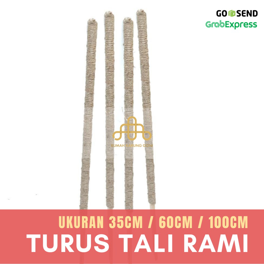 Penyangga Tanaman Hias-Turus Tali Rami-Turus Tanaman Merambat / Turus Tanaman Hias