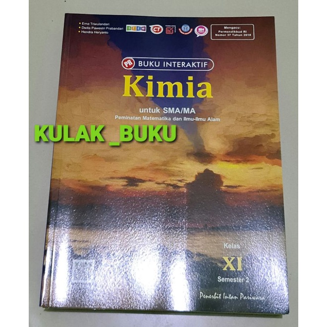 Buku LKS/PR Interkatif kimia SMA kelas XI, 11, semester 2, 11b, XB (K13 revisi). 2021/2022