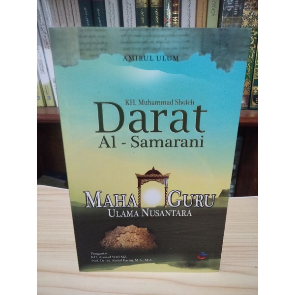 Buku KH. Sholeh Darat Maha Guru Ulama'Nusantara