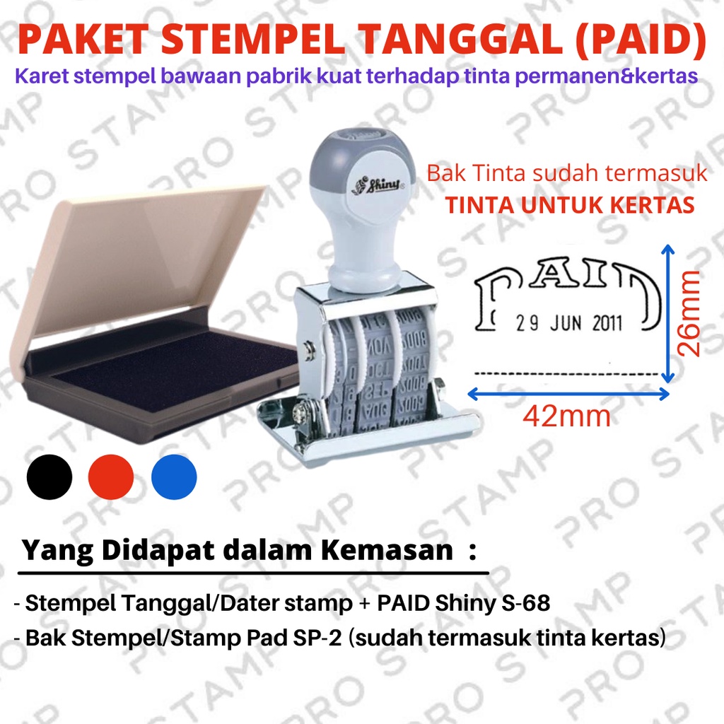 

Paket Stempel Tanggal Manual/Dater Stamp + PAID Shiny S-68 [PROMO]