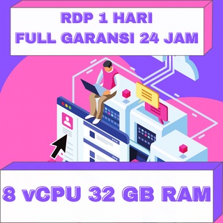 RDP Windows Harian RAM 32 GB 8 vCPU Masa Aktif 1 Hari