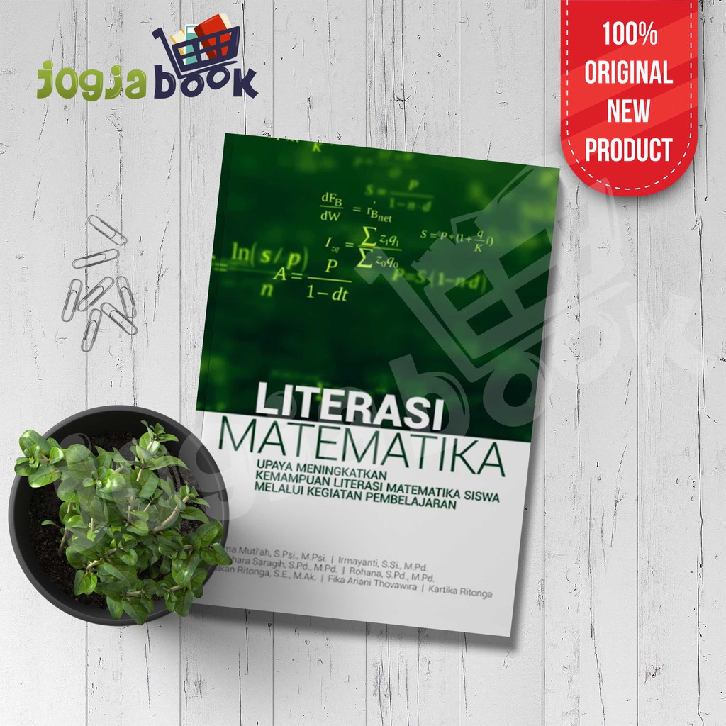 Literasi Matematika Upaya Meningkatkan Kemampuan Literasi Matematika Siswa