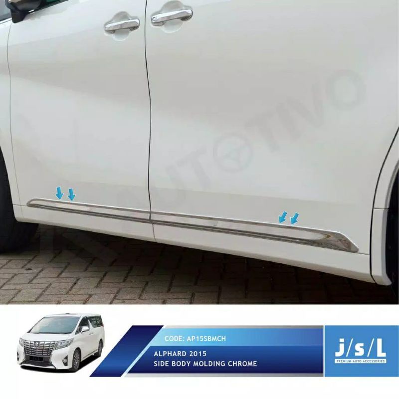 all new alphard list body samping/side body molding chrome jsl