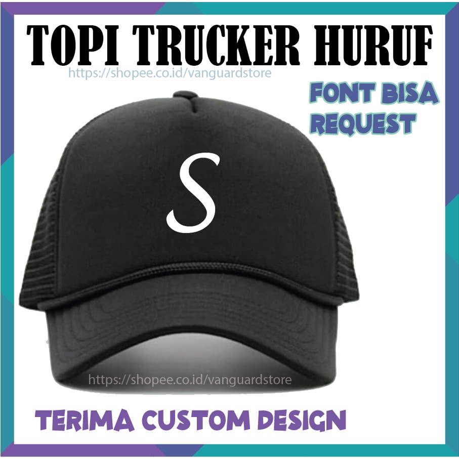 TOPI PRIA WANITA TOPI TRUCKER HAT JARING CETAK INISIAL HURUF S - CUSTOM