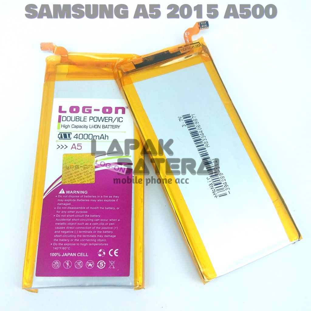 LOG - ON Baterai Samsung A5 2015 / A500 Double IC Protection Battery Batre