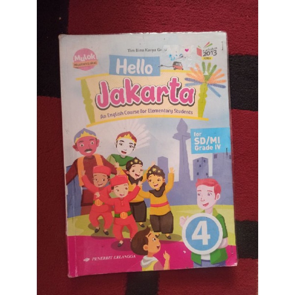 BUKU BEKAS HELLO JAKARTA KELAS 4 SD ERLANGGA KURIKULUM 2013