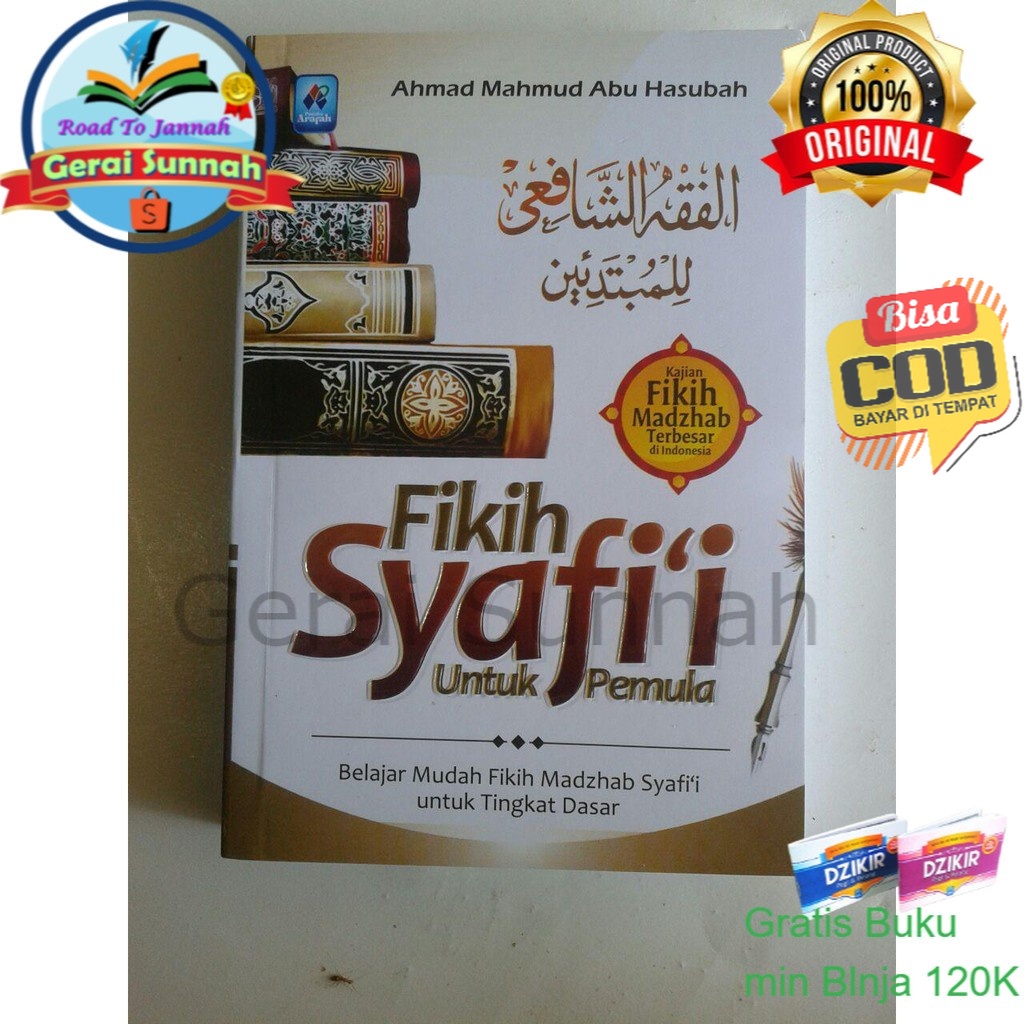 Buku Fikih Syafi’I Untuk Pemula - Belajar Mudah Fikih Mazhab Syafii Untuk Tingkat Dasar