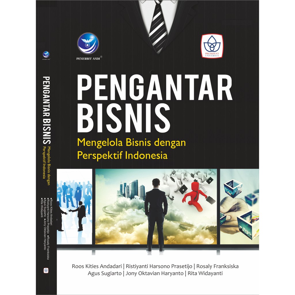 

Buku Pengantar Bisnis, Mengelola Bisnis Dengan Perspektif Indonesia