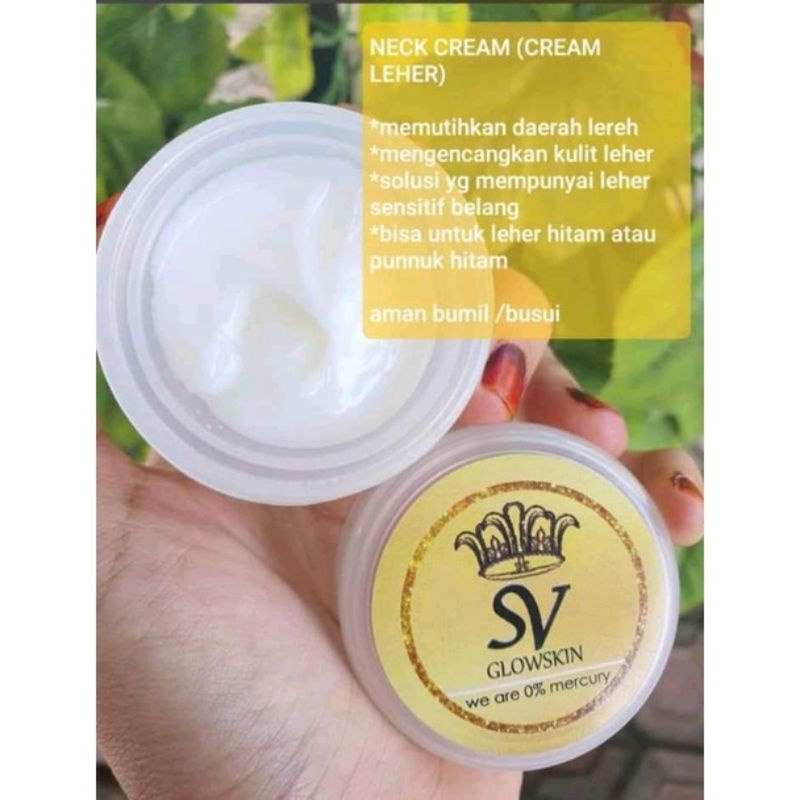 CREAM LEHER SV GLOWSKIN / KRIM LEHER SV GLOW /  NECK CREAM