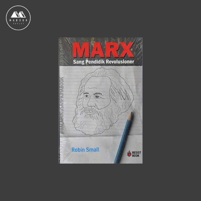 Marx Sang Pendidik Revolusioner — Robin Small (100% ORI)