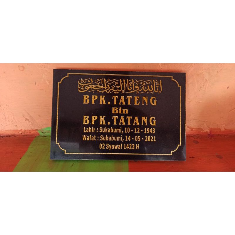Batu Nisan dan Prasasti granit Hitam dan marmer Putih ukuran 20x30