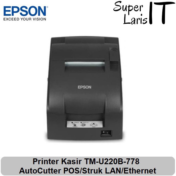 Printer Kasir Epson TM-U220B-778 POS/Struk/Lan/RJ11 Auto Cutter Resmi