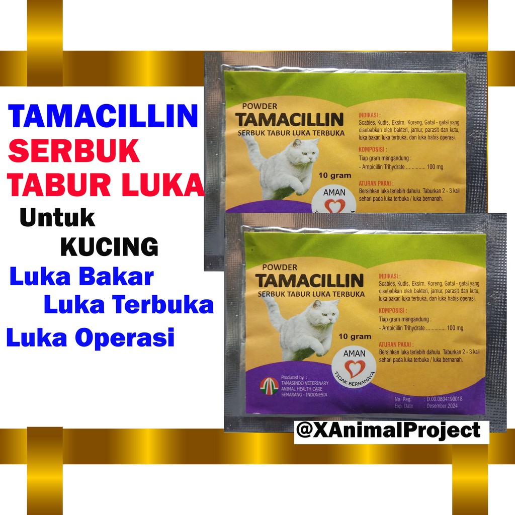 TAMACILLIN SERBUK TABUR LUKA KUCING TERBUKA OBAT KULIT LUKA BERNANAH LUKA BAKAR LUKA OPERASI