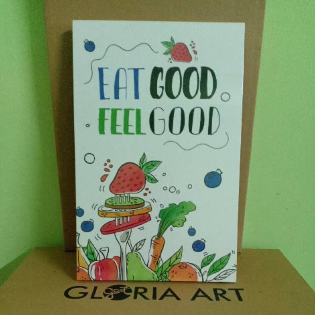 Hiasan Dinding Rohani MDF 058 Eat Good, Feel Good