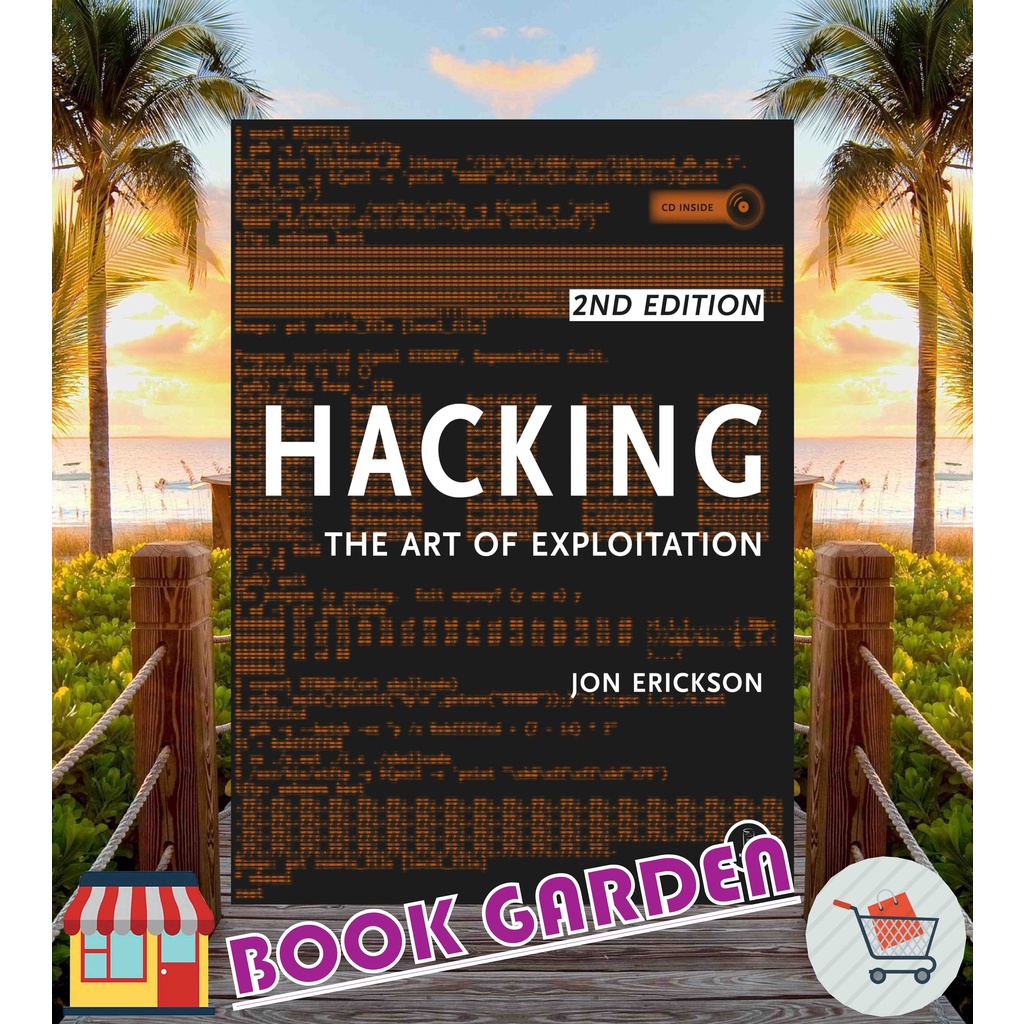 HACKING THE ART OF EXPLOITATION BY JON ERICKSON