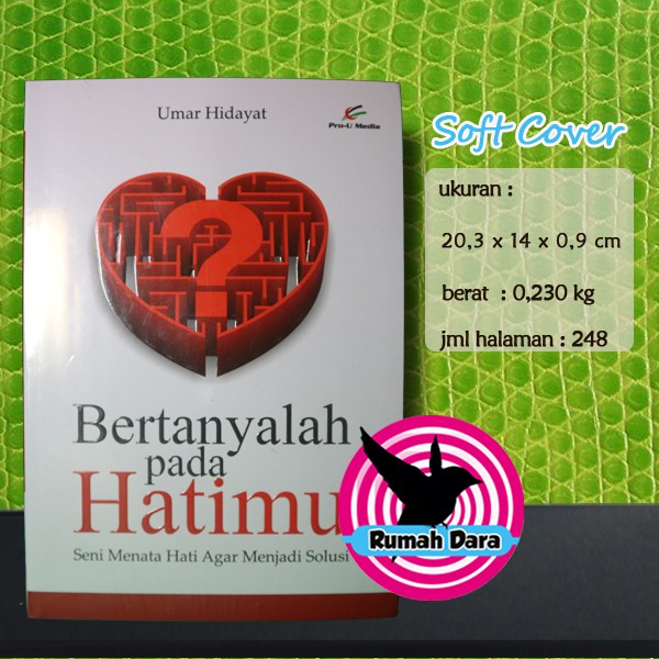 Bertanyalah Pada Hatimu - Umar Hidayat - Pro U Media - Rumah Dara