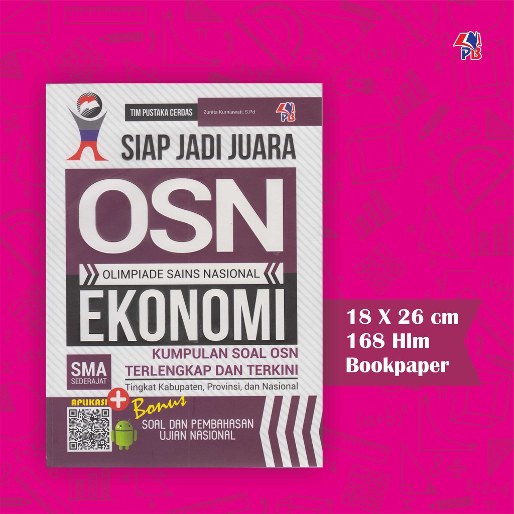 Siap Jadi Juara Olimpiade Sains Nasional Ekonomi Kumpulan Soal Osn Sma Pb Press Shopee Indonesia