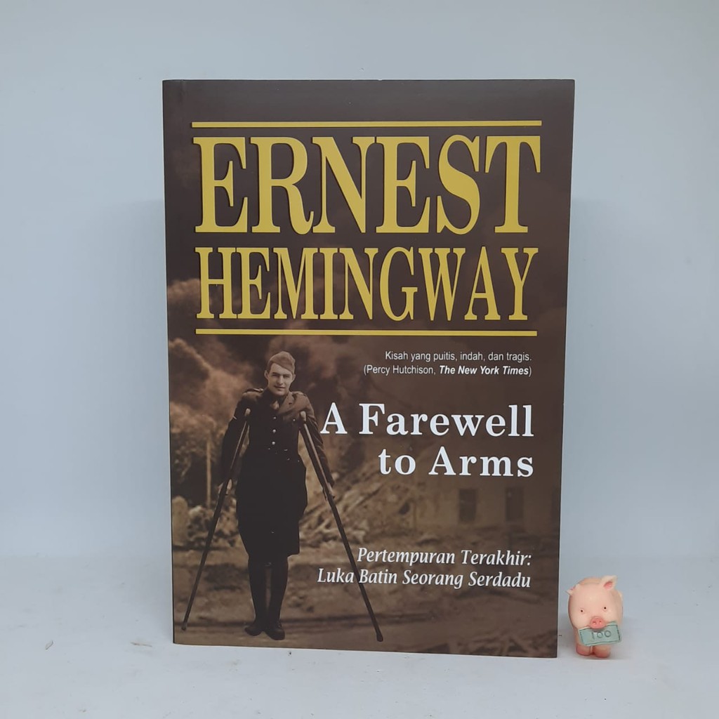 A Farewell to Arms - Ernest Hemingway (narasi)