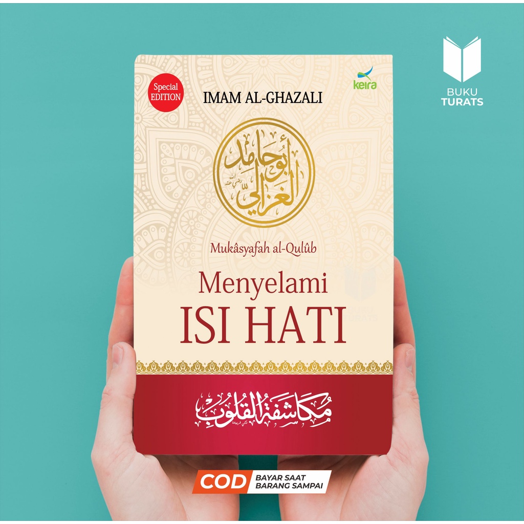 Menyelami Isi Hati - Imam Al-Ghazali