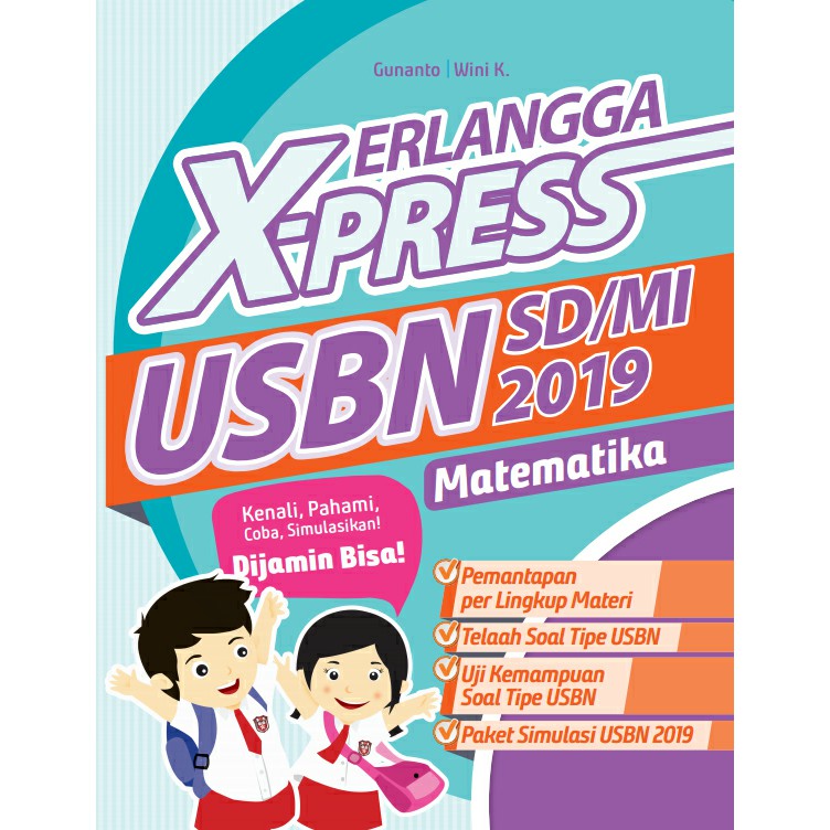 ERLANGGA SD 0025101340 ERLANGGA X-PRESS USBN SD/MI 2019 MATEMATIKA