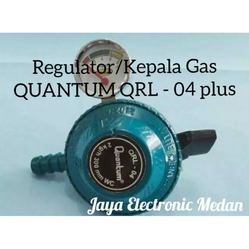 Quantum Regulator/Kepala Gas QRL - 04 Plus