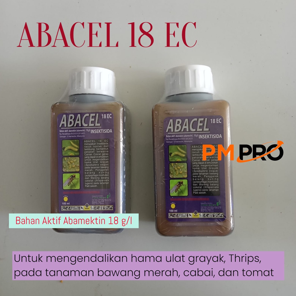 Abacel Insektisida 18 EC 100ML Bahan Aktif Abamektin Obat Hama Ulat Grayak pada tanaman anggur, jamb