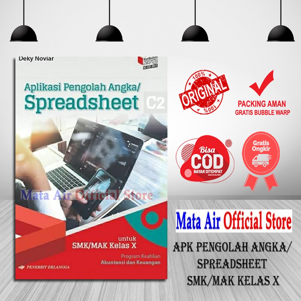 BEST SELLER APLIKASI PENGOLAH ANGKA/SPREADSHEET SMK/MAK KELAS X KIKD - ERLANGGA