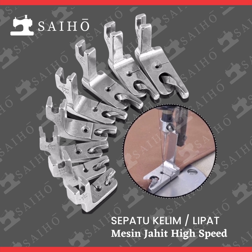 Sepatu Lipat / Kelim / Lilit Mesin Jahit High Speed Jarum 1 Industri Garmen