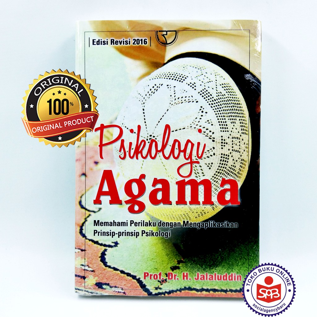 Psikologi Agama Memahami Perilaku - Jalaluddin