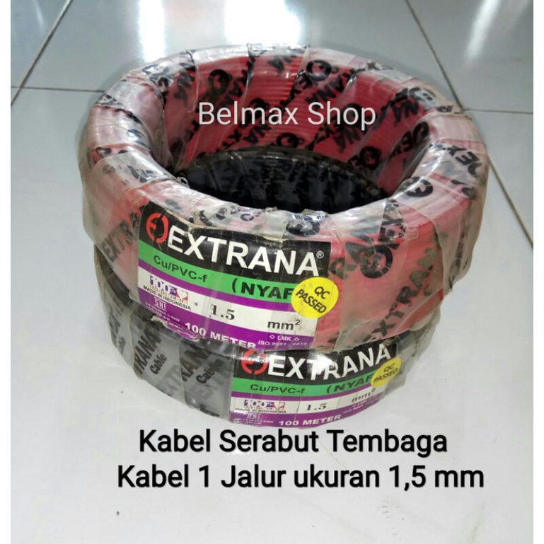 Kabel Serabut Tembaga NYAF 1x1.5mm Extrana Roll 100M / Kabel Extrana NYAF 1x1.5mm ROL / Kabel Serabu