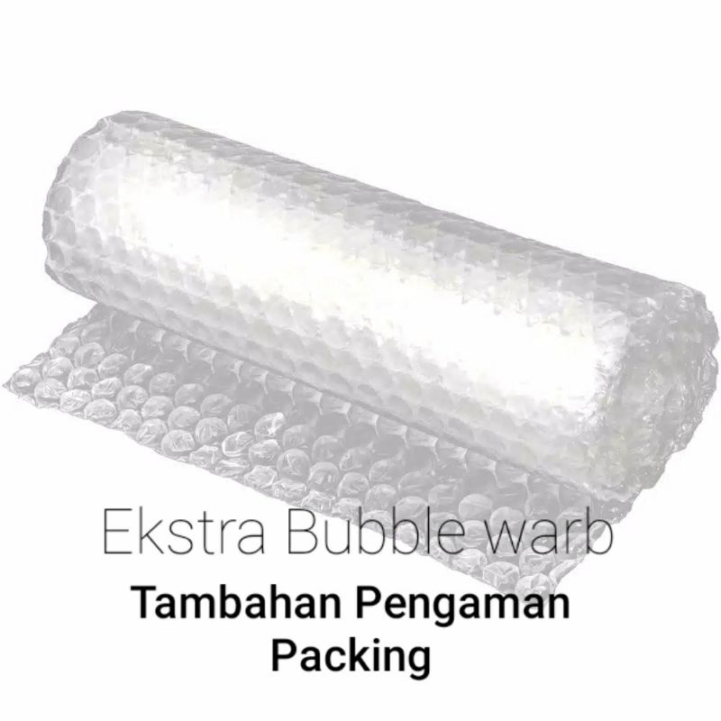 

Extra Bubble Wrap Tambahan Extra Packing khusus pembeli di toko ini