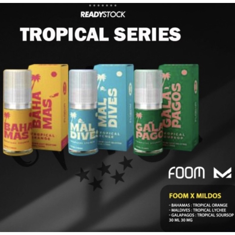 FOOM TROPICAL SERIES LIQUID 30ML - GALAPAGOS - MELDIVES