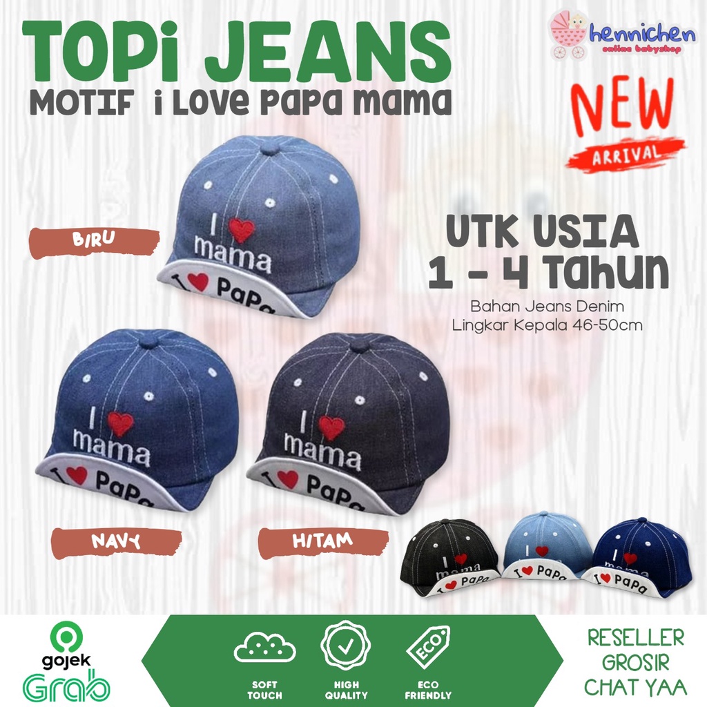 Topi Jeans ANAK  I LOVE Papa Mama Anak Lucu 1 -4 Tahun CNA