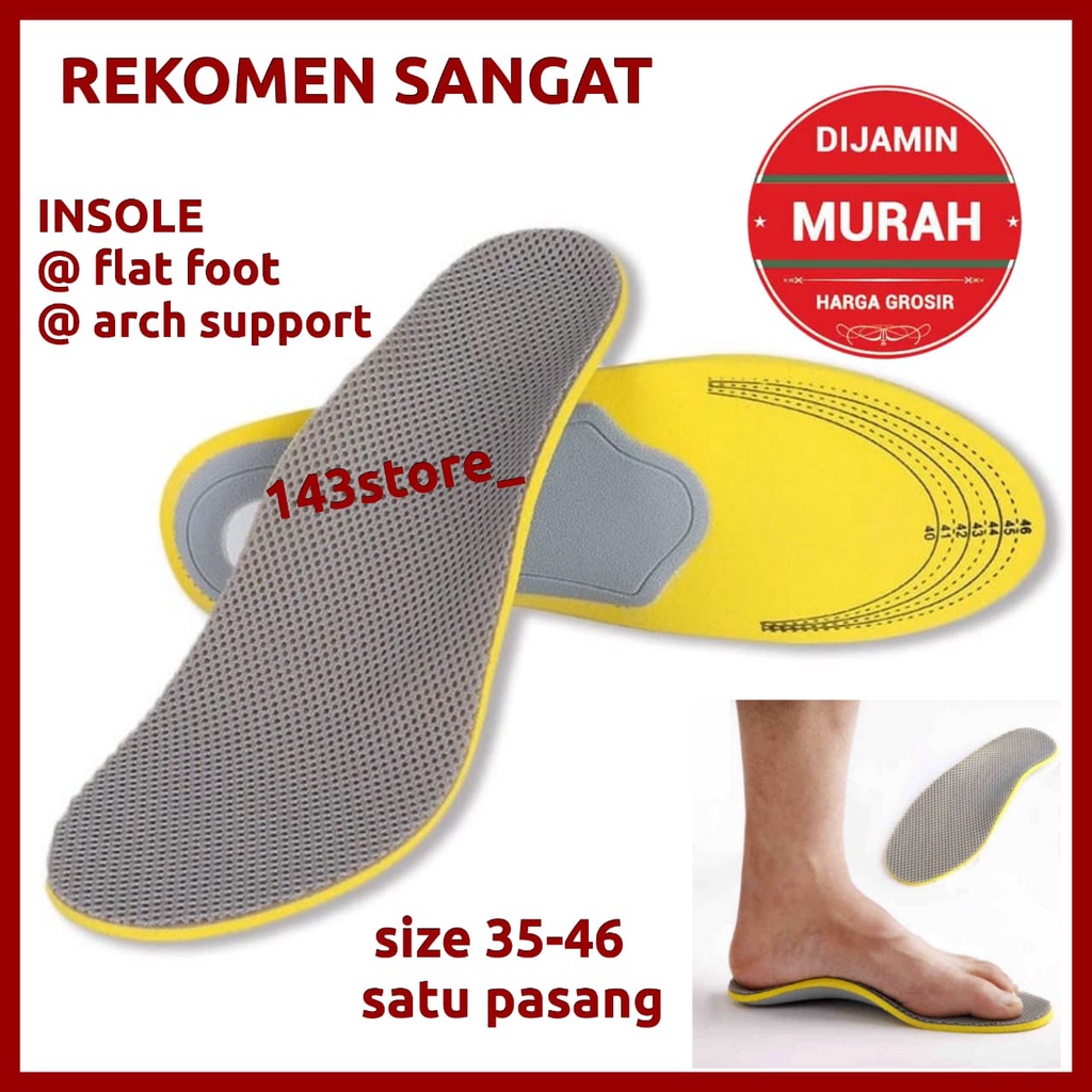 Insole Flat Foot / Arch Support Sole / Insole Olahraga