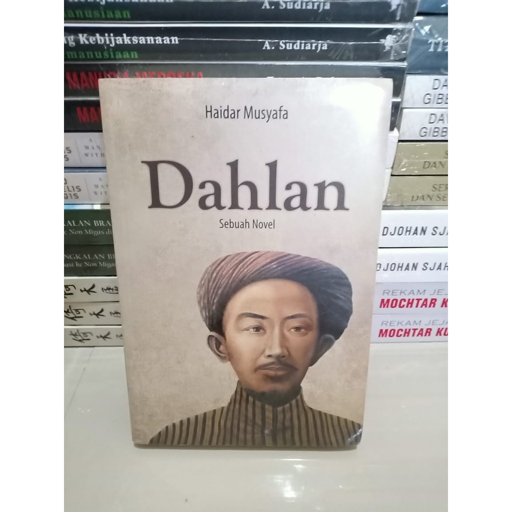 Dahlan sebuah Novel