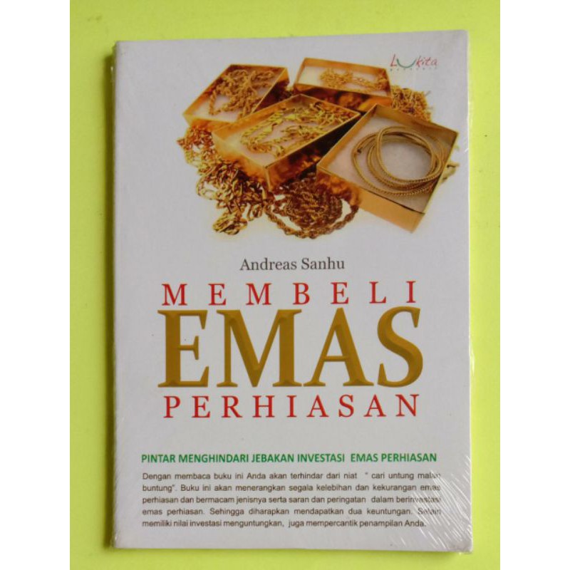 Membeli Emas Perhiasan - Andreas Sanhu