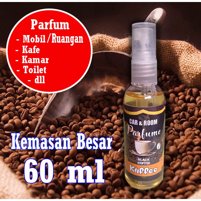 pengharum mobil kopi / ruangan toilet / kamar /kemasan besar isi 60 ml /STPP / Sodium Tripolyphospha