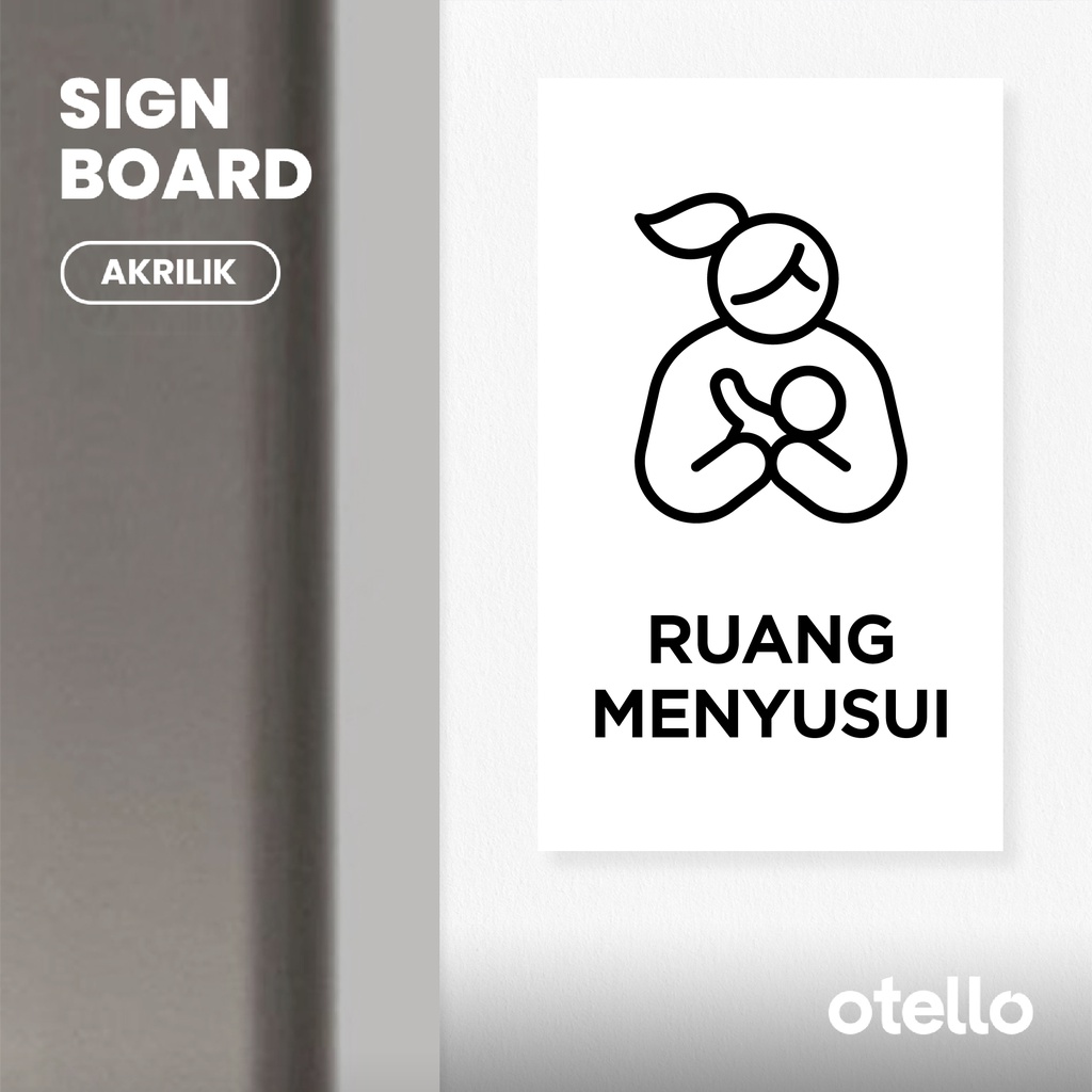 Signage Papan Ruang Menyusui Sign Board Akrilik Print Signage Acrylic Petunjuk Ruang Label Tempel Aklirik Dinding Pintu Nama Ruangan