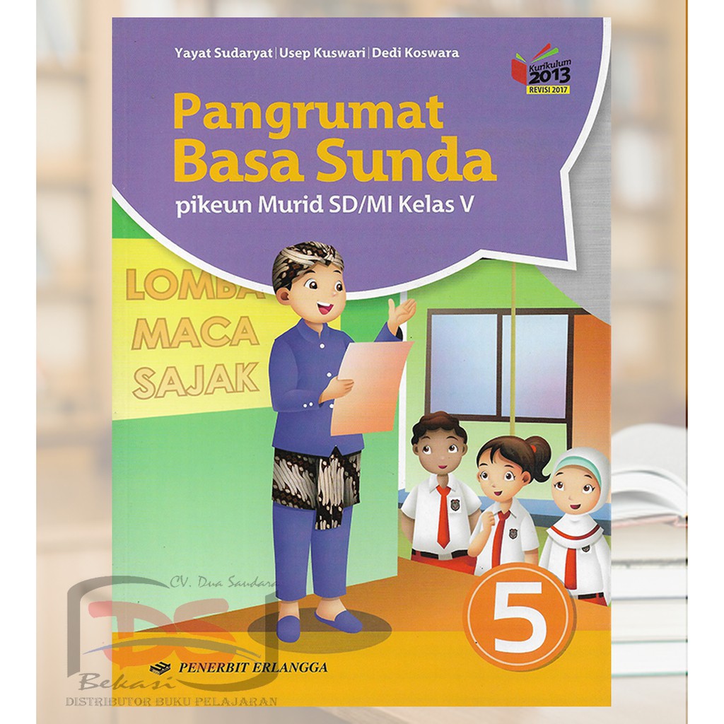Pangrumat Basa Sunda Kelas 5 Sd Kurikulum 2013 Shopee Indonesia