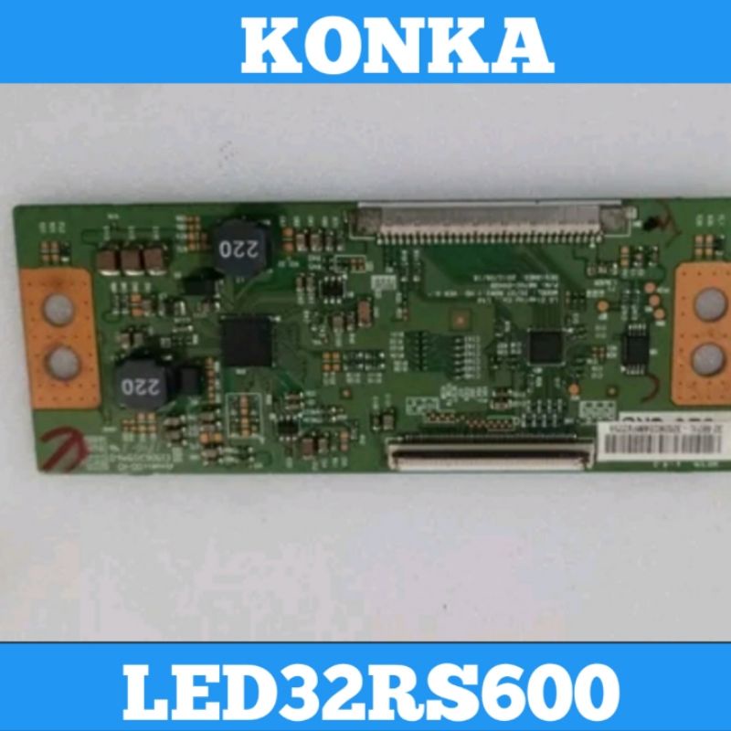 Tcon TV KONKA LED32RS600 Tcon LED 32RS600 Tcon TV LED KONKA LED 32RS600 Tikon 32RS600