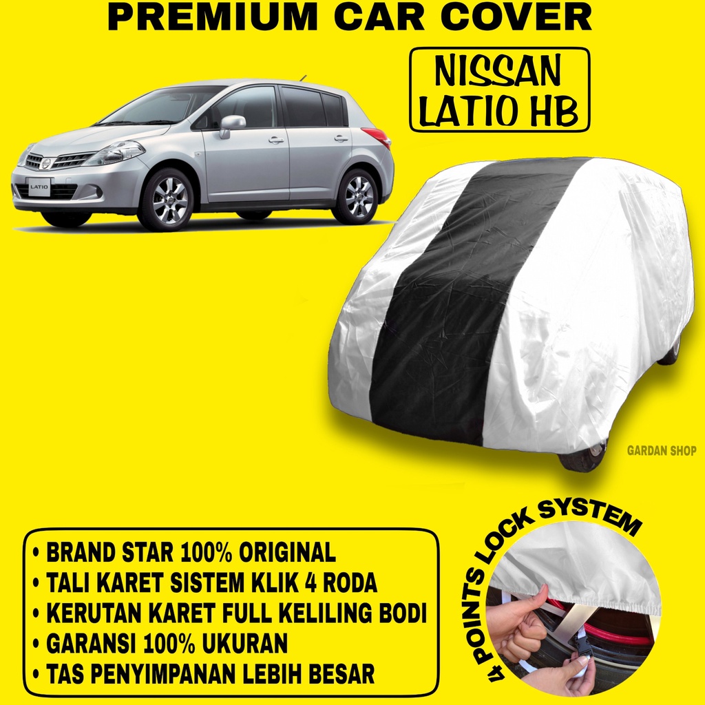 Body Cover NISSAN LATIO HB SILVER HITAM Penutup Bodi Mobil Nissan Latio Hb Waterproof PREMIUM