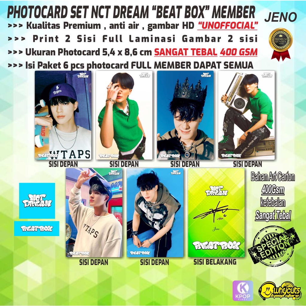 PHOTOCARD FULL SET PREMIUM UNOFFICIAL NCT DREAM BEATBOX MEMBER / PRINT 2 SISI / FULL LAMINASI / SUPER TEBAL / ANTI AIR / 6 PCS