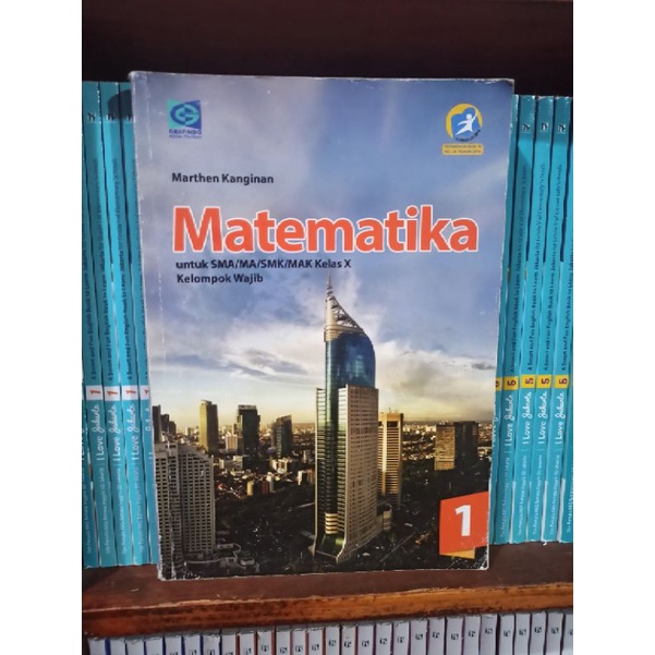 BUKU BEKAS MATEMATIKA WAJIB KELAS 1 10 X SMA GRAFINDO KURIKULUM 2013