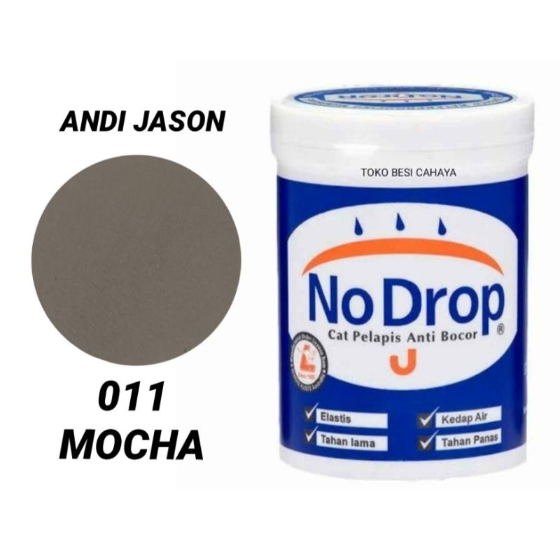 CAT NO DROP PELAPIS ANTI BOCOR NO 011 MOCHA KEMASAN 1 KG CAT WATERPROFING NO 1 DI INDONESIA