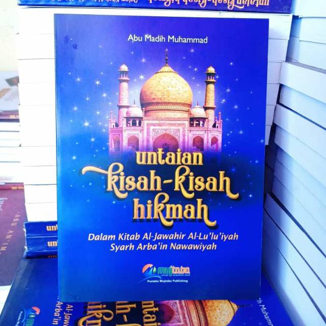 BARU KITAB TERJEMAH KITAB JAWAHIRUL LU'LUIYAH SYARAH ARBAIN NAWAWI UNTAIAN KISAH KISAH HIKMAH BISA